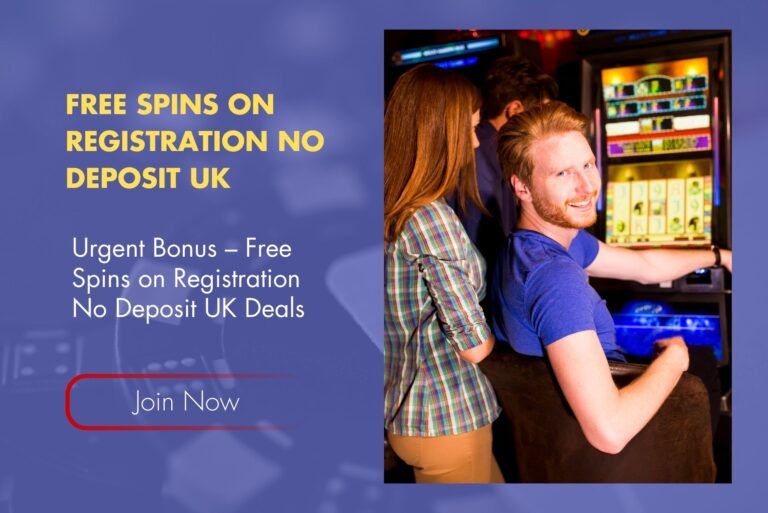 Urgent Bonus – Free Spins on Registration No Deposit UK Deals