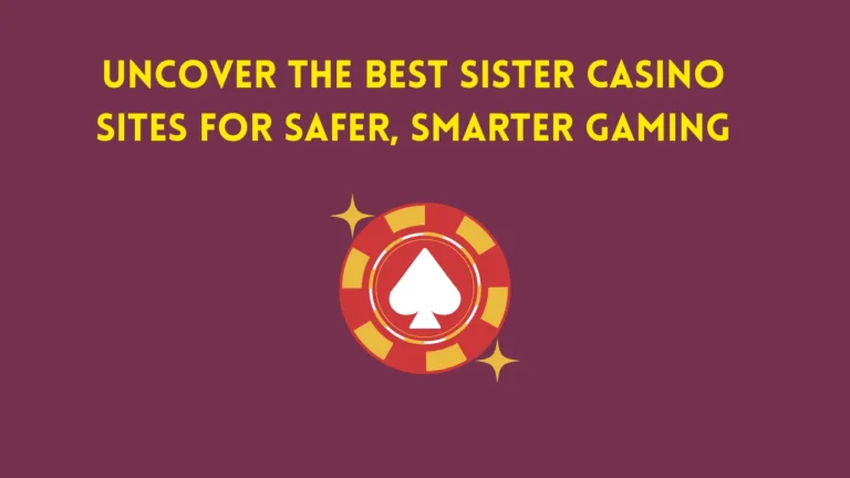 Uncover the Best sister casino sites for Safer, Smarter Gaming Uncover the Best sister casino sites for Safer, Smarter Gaming